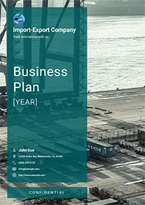 How to Write an Import Export Business Plan + Free Template